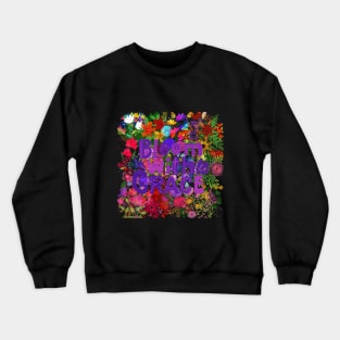 Bloom with grace Crewneck Sweatshirt